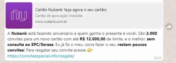 A falsa mensagem no WhatsApp que promete um cartão de crédito Nubank com limite de R$ 12 mil(foto: Olhar Digital/Reprodução) A falsa mensagem no WhatsApp que promete um cartão de crédito Nubank com limite de R$ 12 mil(foto: Olhar Digital/Reprodução)