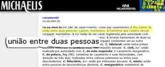 As verses online do Michaelis j trazem a nova definio do verbete 'casamento'(foto: Michaelis.uol.com.br/Reproduo)