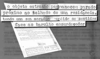 O documento da Aeronutica, divulgado pelo Arquivo Nacional no incio de fevereiro, mostra relatos de avistamentos de um vni sobre a cidade mineira de Varginha, em 1971(foto: EPTV/G1.globo.com/Reproduo)