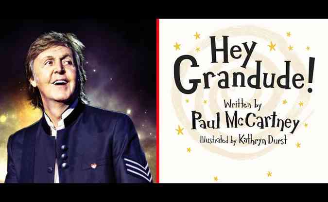 Em setembro de 2019 o canto e compositor britnico Paul McCartney lanar o livro infantil Hey Grandedude!, com suas experincias como av(foto: Paulmccartney.com/Reproduo)
