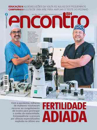 Selmo Geber (à dir), com o sócio Marcos Sampaio, em capa de Encontro sobre o crescimento da procura pela técnica de congelamento de óvulos
